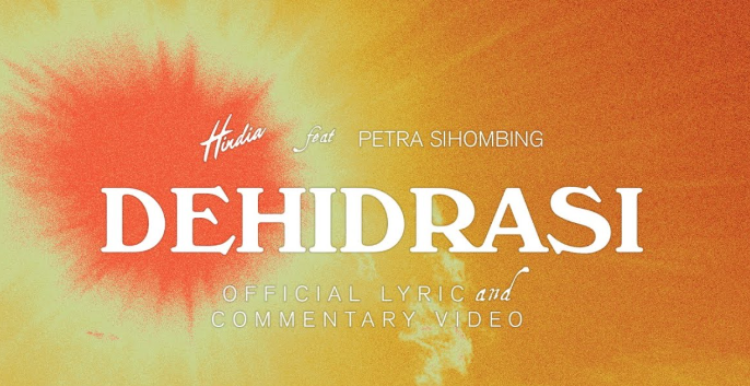 Makna Lagu Dehidrasi - Hindia